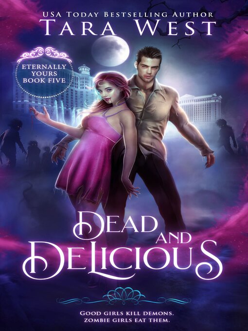 Title details for Dead and Delicious by Tara West - Available